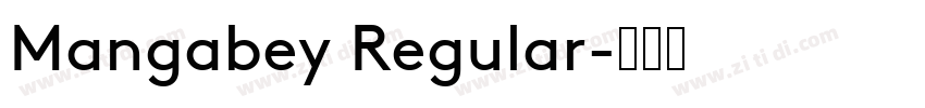 Mangabey Regular字体转换